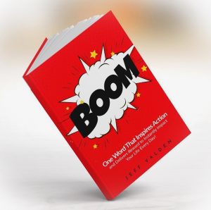 BOOM: One word that can change your life.